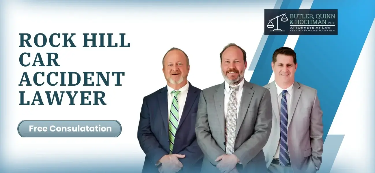 Trusted Rock Hill Car Accident Lawyer